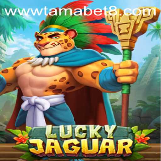 Unleashing Excitement with LuckyJaguar and the Tamabet Adventure